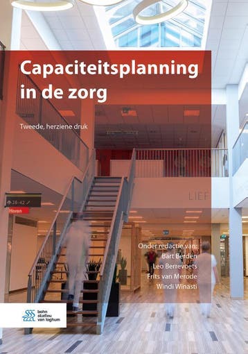 Capaciteitsplanning in de zorg 9789036825665, Boeken, Verzenden, Zo goed als nieuw