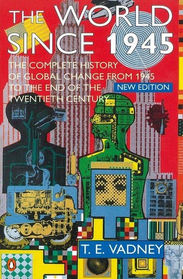 World Since 1945 9780140268751 T E Vadney, Verzenden, Gelezen, T E Vadney