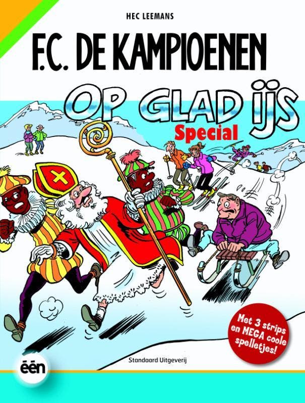 De ontsnapping van sinterklaas / F.C. De Kampioenen, Livres, BD, Envoi