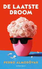 De laatste droom 9789493305144 Pedro Almodóvar, Verzenden, Zo goed als nieuw, Pedro Almodóvar