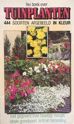 Het boek over tuinplanten / Het boek over 9789061041214, Verzenden, Auteur
