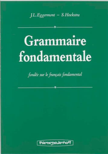 Grammaire fondamentale 9789003277602 S. Hoekstra, Verzenden, S. Hoekstra