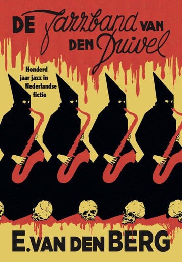 De Jazzband Van Den Duivel | Erik Berg | Nieuw, Boeken, Verzenden, Nieuw, Erik Berg