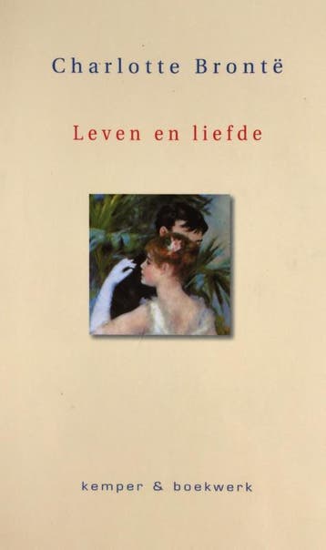 Leven en liefde 9789076542171 Charlotte Bronte, Verzenden, Gelezen, Charlotte Bronte