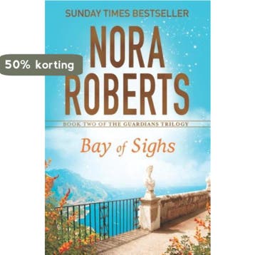 Bay of Sighs 9780349407845 Nora Roberts, Verzenden, Nora Roberts