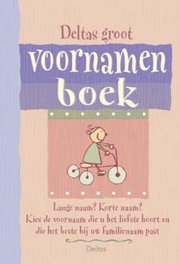 Deltas groot voornamenboek 9789044703016, Boeken, Verzenden, Gelezen