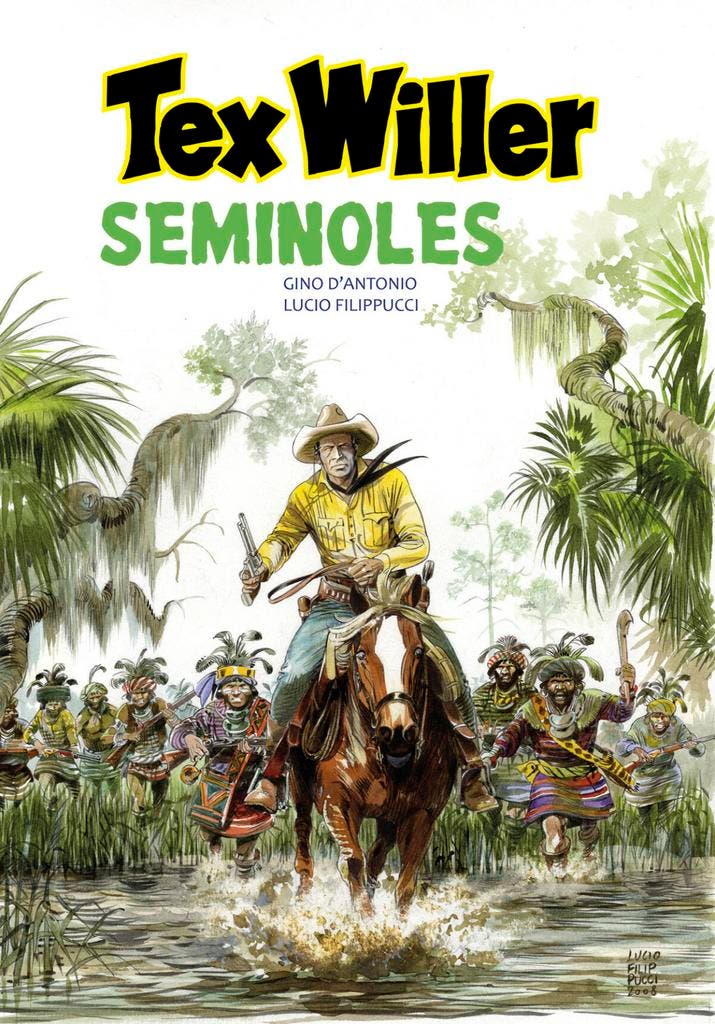 Seminoles / Tex Willer / 14 9789491593741 Gino DAntonio, Livres, BD, Envoi