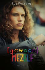 [Gewoon] mezelf / Gewoon 9789464014532 Luc Descamps, Verzenden, Luc Descamps