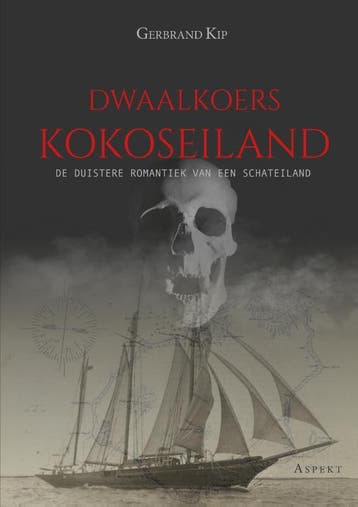 Dwaalkoers Kokoseiland 9789461534507 Gerbrand Kip, Verzenden, Zo goed als nieuw, Gerbrand Kip