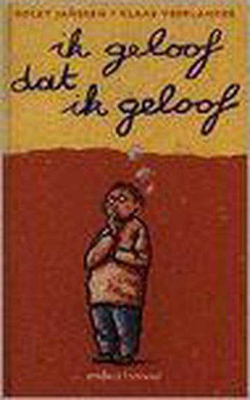 Ik geloof dat ik geloof 9789025296520 Kolet Janssen, Verzenden, Kolet Janssen