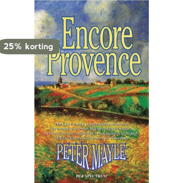ENCORE PROVENCE 9789027468482 P. Mayle, Boeken, Reisverhalen, Gelezen, Verzenden