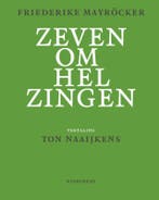Zeven omhelzingen 9789493332034 Friederike Mayröcker, Verzenden, Zo goed als nieuw, Friederike Mayröcker