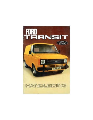 1978 FORD TRANSIT INSTRUCTIEBOEKJE NEDERLANDS, Ophalen of Verzenden