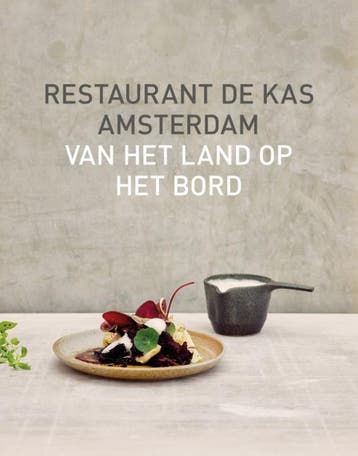 Restaurant De Kas | Jos Timmer; Wim Beer | Nieuw, Verzenden, Nieuw, Jos Timmer; Wim Beer