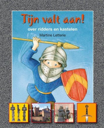 Tijn valt aan! Over Ridders en Kastelen / Lees en weet, Verzenden, Gelezen, Martine Letterie