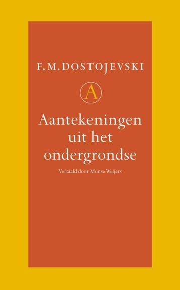 Aantekeningen uit het ondergrondse 9789025308827, Boeken, Verzenden, Gelezen, Fjodor Dostojevski