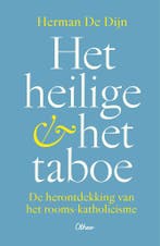 Het heilige & het taboe 9789085283379 Herman De Dijn, Verzenden, Zo goed als nieuw, Herman De Dijn