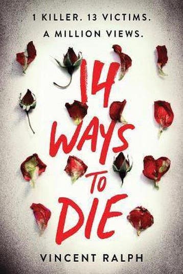 14 Ways to Die 9781728231860 Vincent Ralph, Verzenden, Zo goed als nieuw, Vincent Ralph