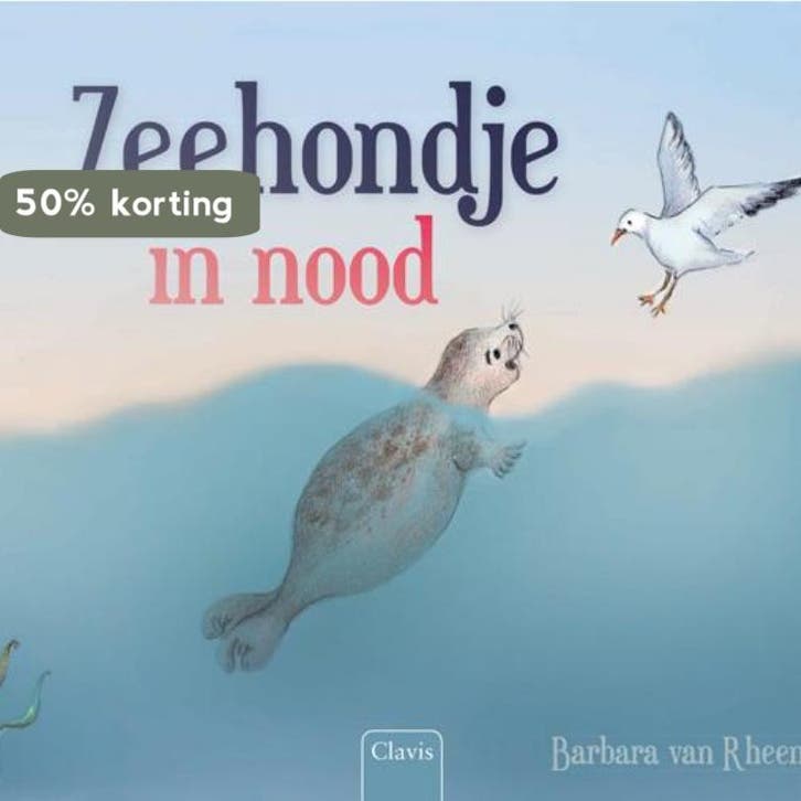 Zeehondje in nood 9789044820904 Barbara van Rheenen, Boeken, Kinderboeken | Kleuters, Gelezen, Verzenden