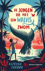 De jongen die met een walvis zwom 9789048319961, Verzenden, Zo goed als nieuw, Nizrana Farook