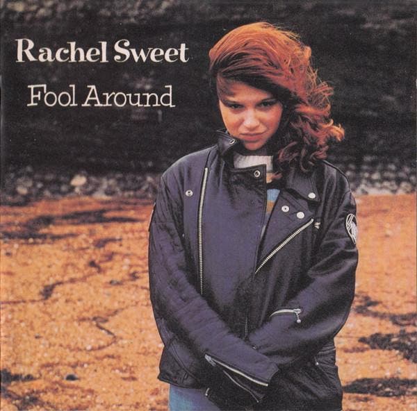 Rachel Sweet - Fool Around, CD & DVD, CD | Pop, Envoi