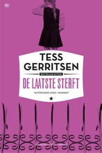 De laatste sterft / Rizzoli & Isles / 10 9789044347227, Verzenden, Tess Gerritsen