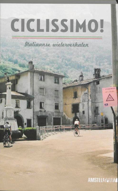 Ciclissimo! 9789048200535, Boeken, Hobby en Vrije tijd, Gelezen, Verzenden