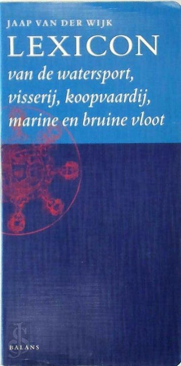 Lexicon van de watersport, visserij, koopvaardij, marine en, Boeken, Verzenden, Nieuw