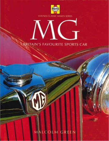 MG, BRITAINS FAVOURITE SPORTS CAR (HAYNES CLASSIC MAKES, Nieuw