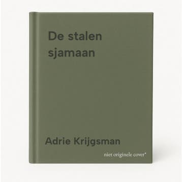 De stalen sjamaan 9789402192186 Adrie Krijgsman, Boeken, Verzenden, Zo goed als nieuw, Adrie Krijgsman
