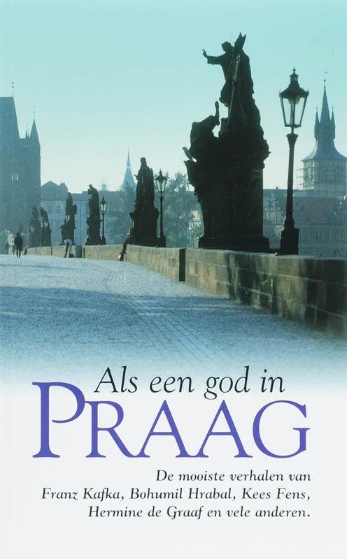 Als een god in Praag 9789022993132, Boeken, Literatuur, Gelezen, Verzenden