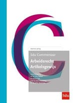 Sdu Commentaar Arbeidsrecht Artikelsgewijs Editie 2019 / SDU, Boeken, Verzenden, Gelezen