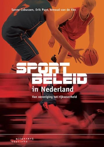 Sportbeleid in Nederland 9789046904800 Sanne Cobussen, Verzenden, Gelezen, Sanne Cobussen