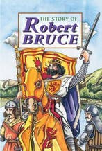 Story of Robert the Bruce 9781902407036 David Ross, Verzenden, Gelezen, David Ross