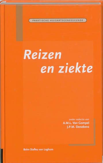 Reizen en ziekte / Praktische huisartsgeneeskunde, Verzenden, Zo goed als nieuw