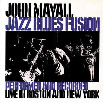 John Mayall - Jazz Blues Fusion (CD), Verzenden, Nieuw in verpakking, Blues
