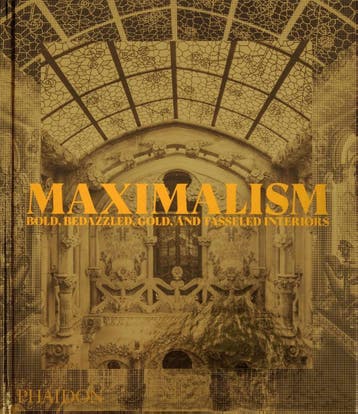 Maximalism | Phaidon Editors; Simon Doonan | Nieuw, Boeken, Verzenden, Nieuw, Phaidon Editors; Simon Doonan