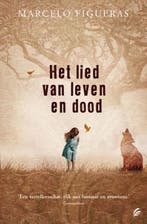 Het lied van leven en dood 9789056722968 Marcelo Figueras, Verzenden, Gelezen, Marcelo Figueras