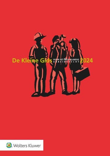 De Kleine Gids voor het Nederlandse Arbeidsrecht 2024, Boeken, Verzenden, Zo goed als nieuw