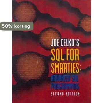 Joe Celkos SQL for Smarties 9781558605763 Joe Celko, Verzenden, Joe Celko
