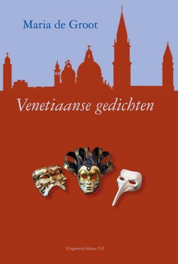 Venetiaanse gedichten 9789491065361 Maria de Groot, Verzenden, Zo goed als nieuw, Maria de Groot