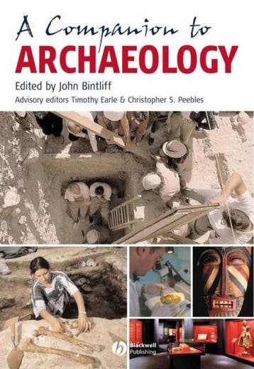 A Companion to Archaeology 9781405149792 Bintliff, Verzenden, Bintliff