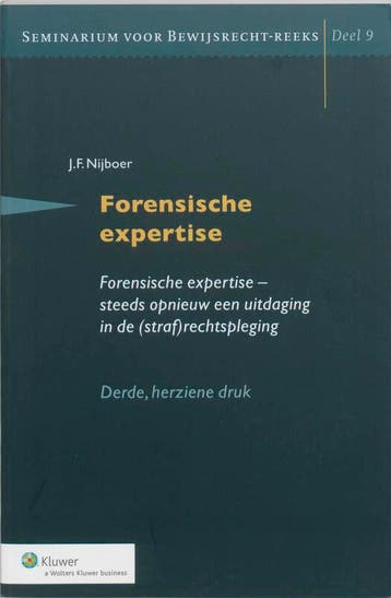Forensische expertise 9789013035469 J.F. Nijboer, Verzenden, Zo goed als nieuw, J.F. Nijboer