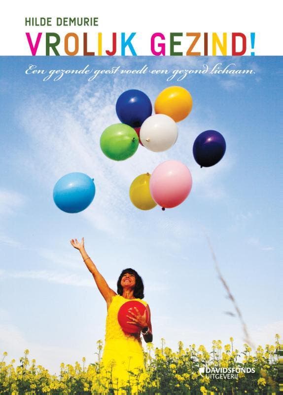 Vrolijk gezind! 9789058269423 Hilde Demurie, Boeken, Gezondheid, Dieet en Voeding, Gelezen, Verzenden