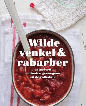 Wilde venkel & rabarber 9789490608804 Ans Withagen, Verzenden, Zo goed als nieuw, Ans Withagen