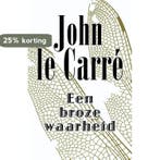 Een broze waarheid 9789021808703 John Le Carre, Verzenden, John Le Carre