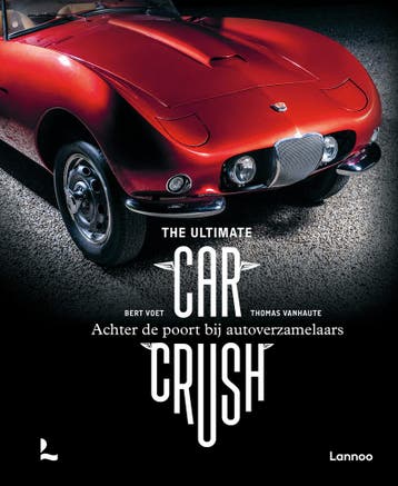 The ultimate car crush 9789401482226 Bert Voet, Boeken, Verzenden, Gelezen, Bert Voet