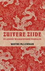 Zuivere zijde (9789045027579, Wayne McLennan), Verzenden, Nieuw