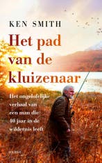 Het pad van de kluizenaar 9789025912321 Ken Smith, Boeken, Verzenden, Gelezen, Ken Smith