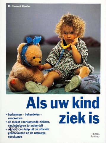 ALS UW KIND ZIEK IS 9789062556649 H. Keudel, Boeken, Verzenden, Gelezen, H. Keudel